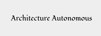 Architecture Autonomous